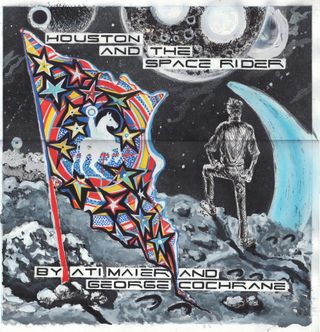 HOUSTON AND THE SPACE RIDER